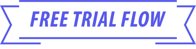FREE TRIAL FLOW